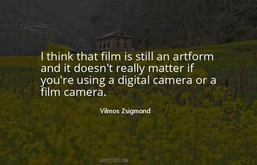 Zsigmond Quotes #830010