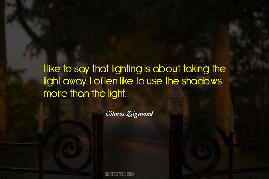 Zsigmond Quotes #968451