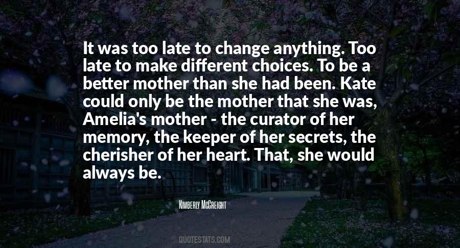 A Mother S Heart Quotes #1193762