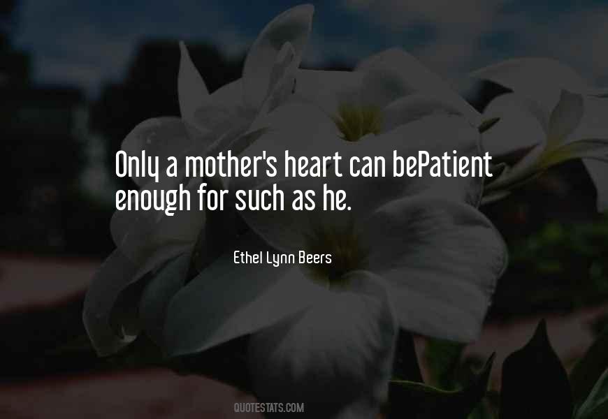 A Mother S Heart Quotes #239780