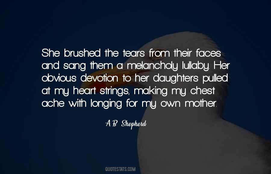 A Mother S Heart Quotes #672344