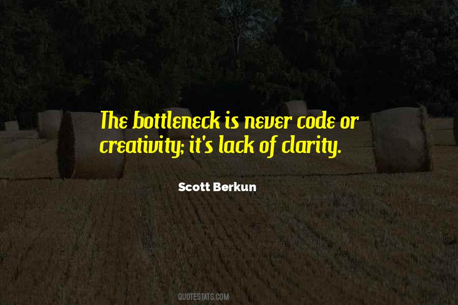 Quotes About Bottleneck #1839752