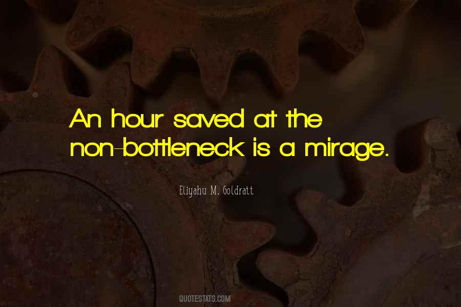 Quotes About Bottleneck #545240