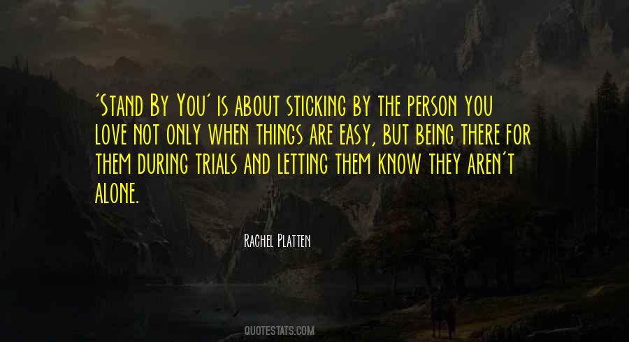 Quotes About About Being Alone #1151198