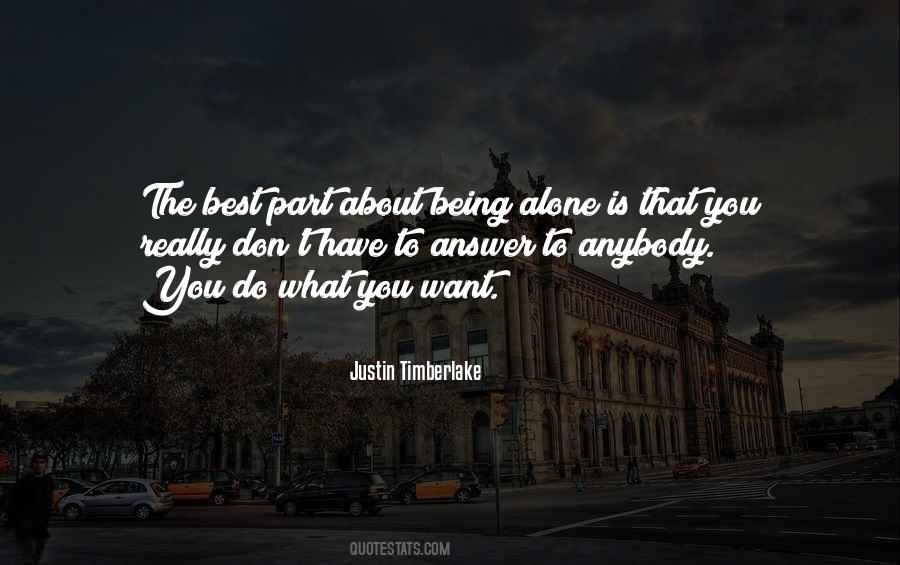 Quotes About About Being Alone #1411993