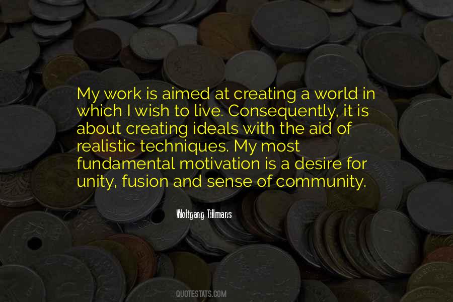 Quotes About Creating Community #1550803