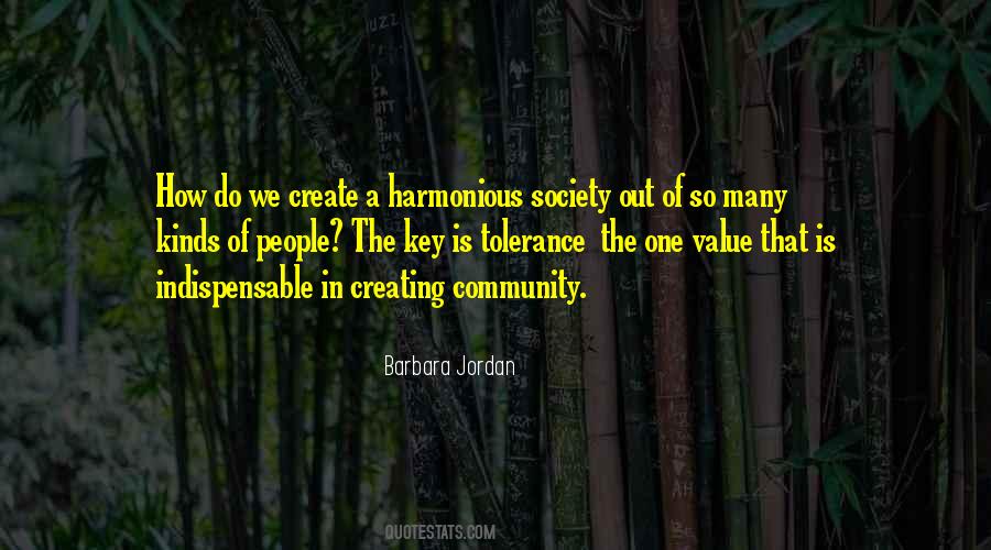 Quotes About Creating Community #1795849