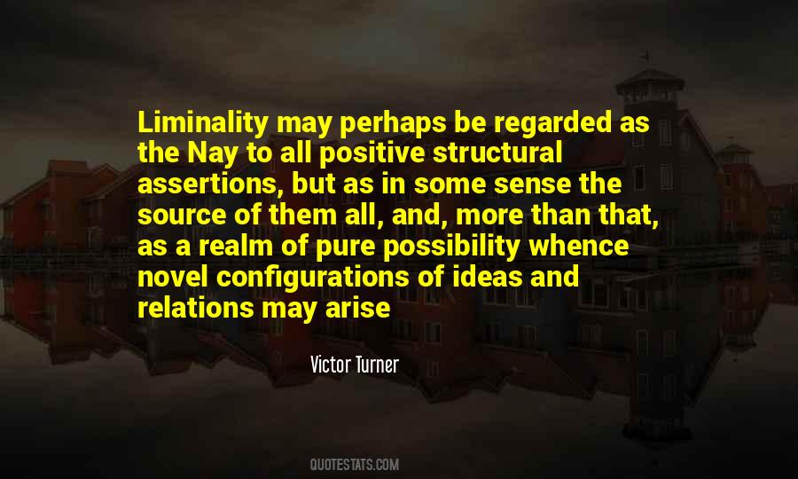 Quotes About Liminality #43185 Quotes About Liminality #43185