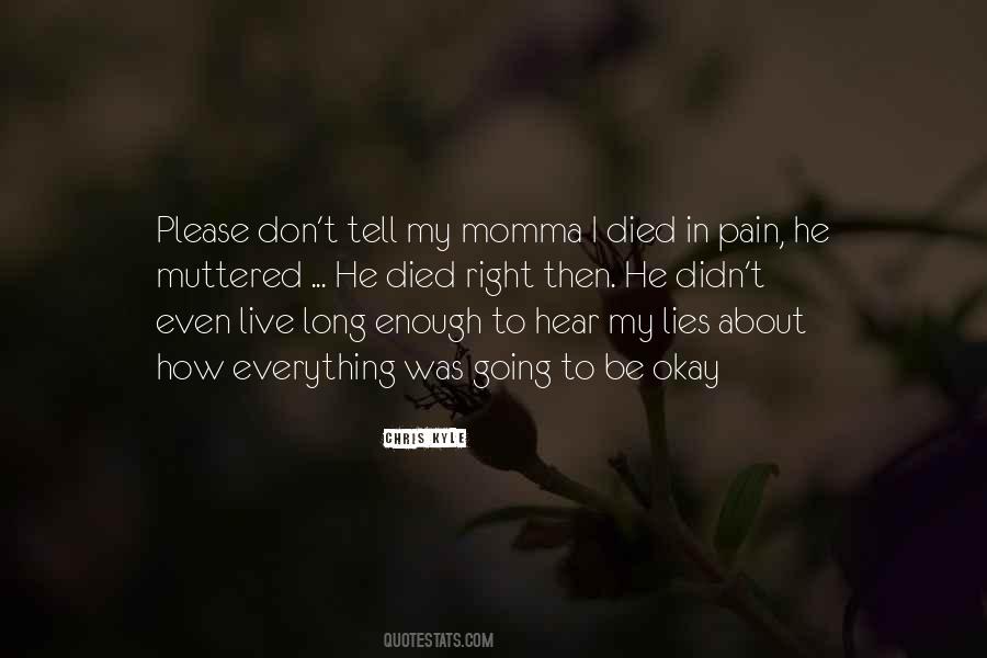 Quotes About Momma #1022306