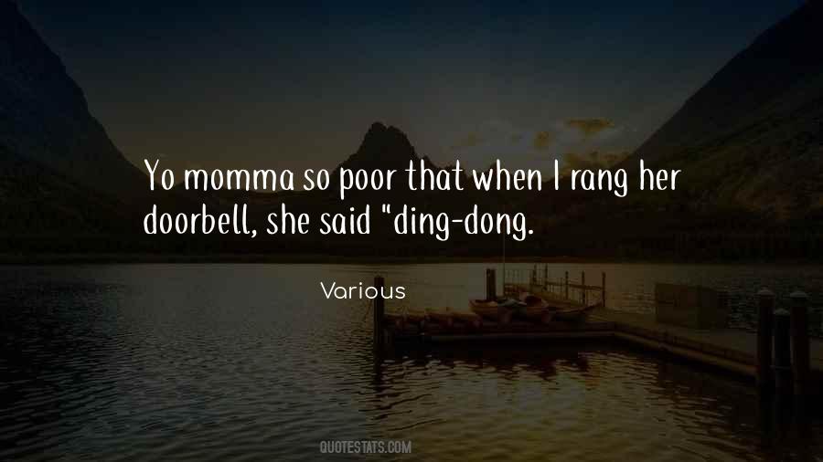 Quotes About Momma #369708