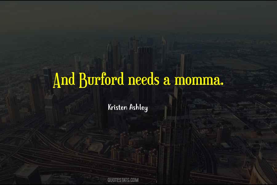 Quotes About Momma #665715