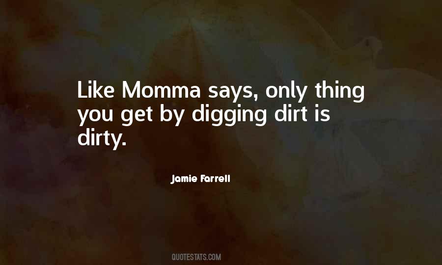 Quotes About Momma #764416