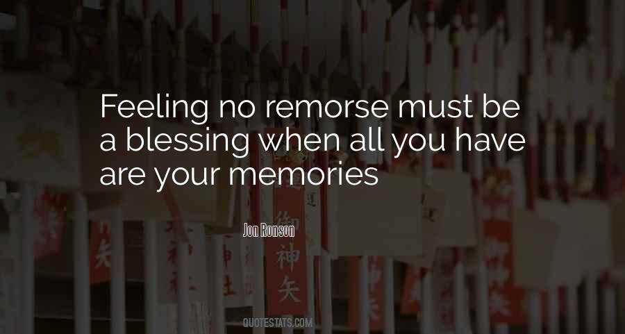 Quotes About No Remorse #1796533