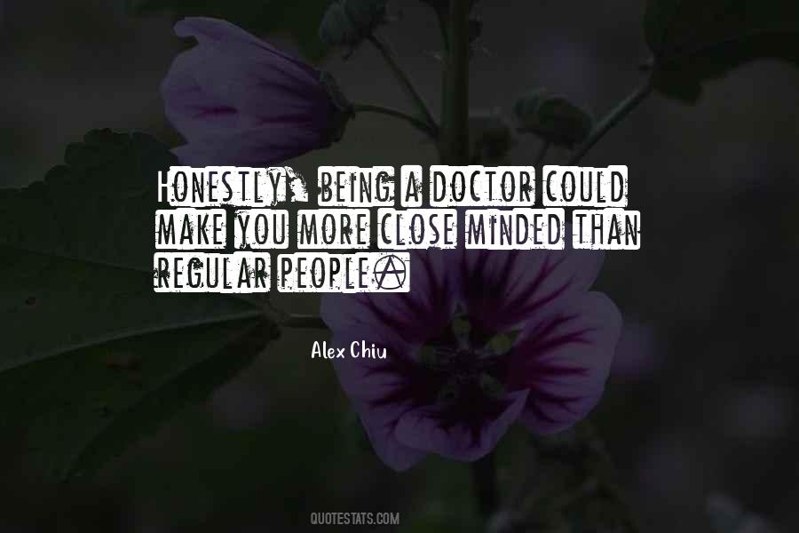 Being A Doctor Quotes #514819