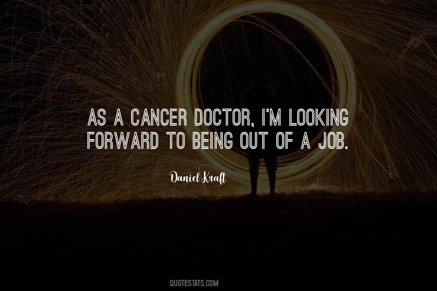 Being A Doctor Quotes #597549