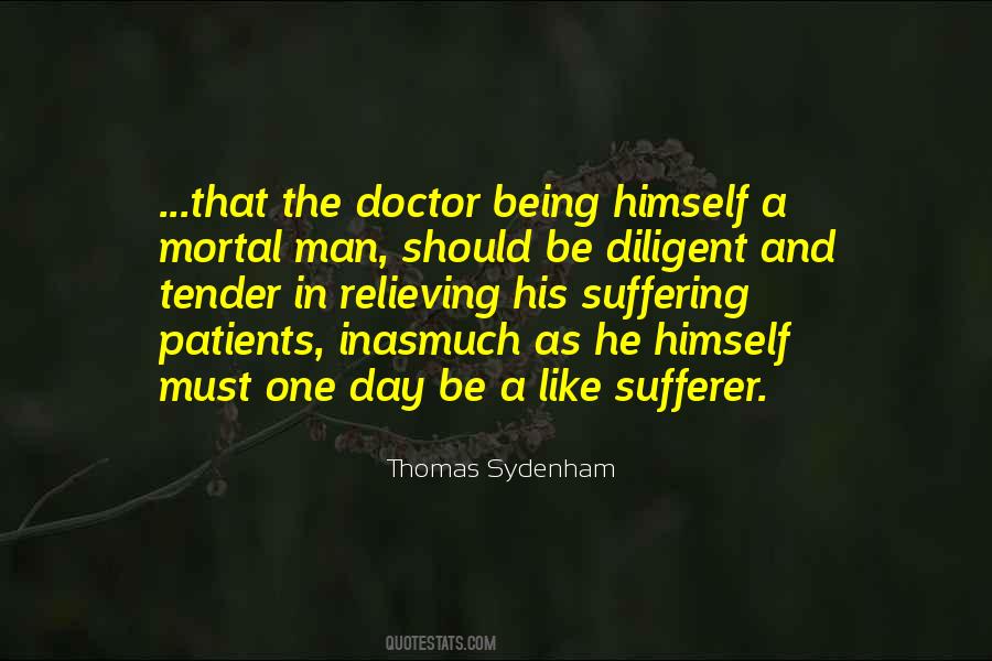 Being A Doctor Quotes #900946