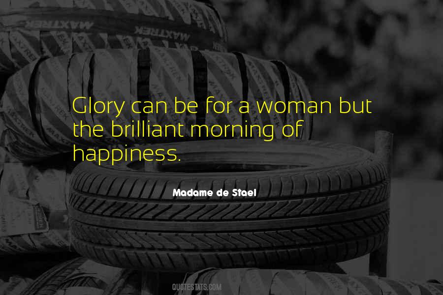 Quotes About Morning Glory #242721