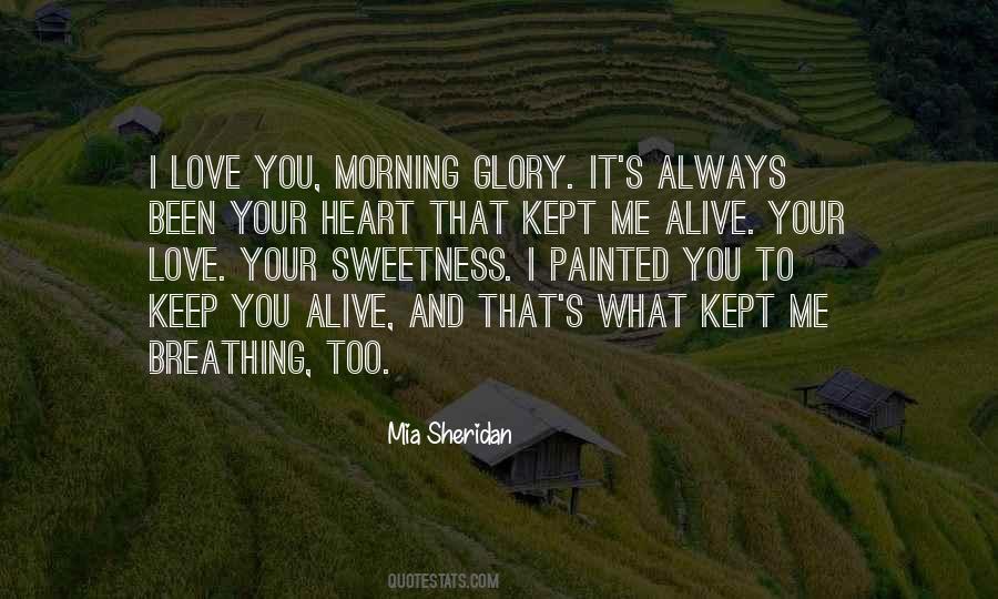 Quotes About Morning Glory #654950