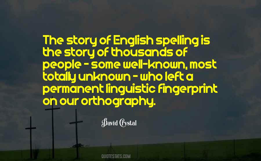 Quotes About Orthography #811072