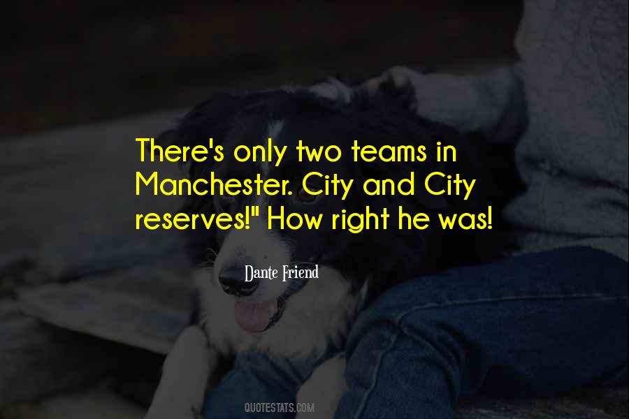 Quotes About Manchester City #1182822