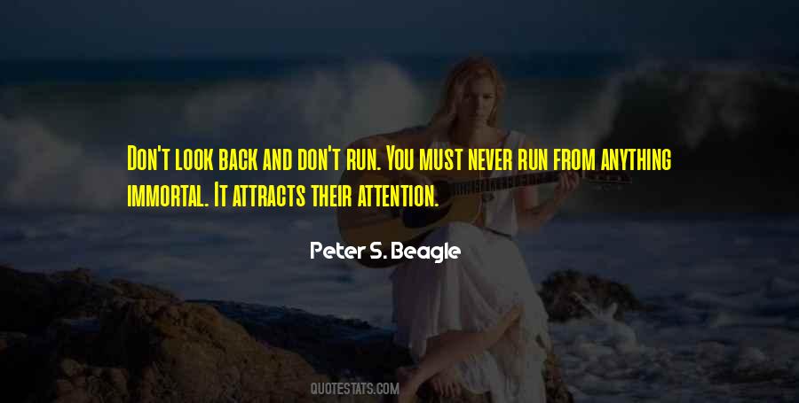 Attracts Attention Quotes #845008