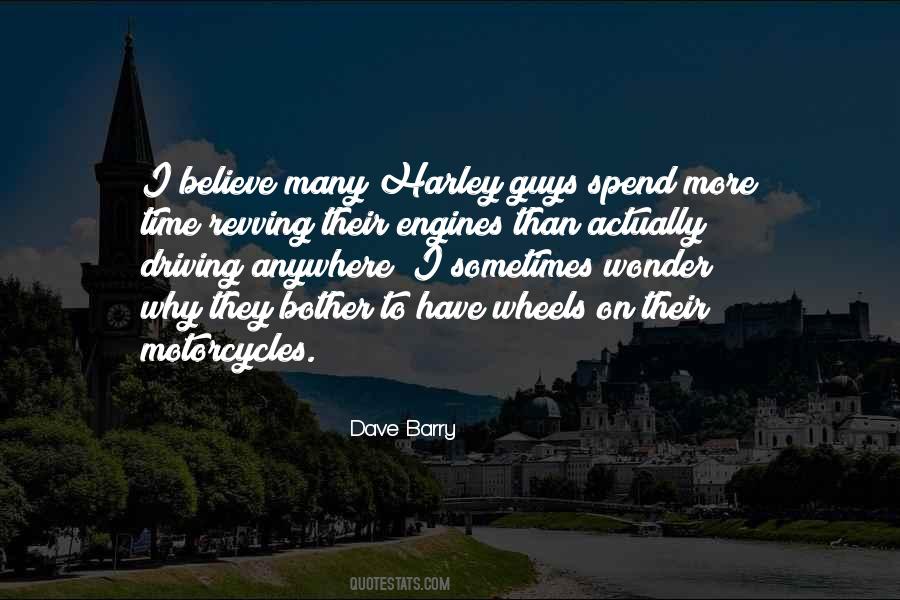 Quotes About Motorcycles #1459422