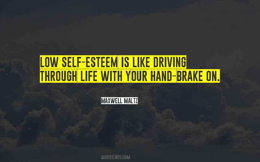 Quotes About Low Self Esteem #160436