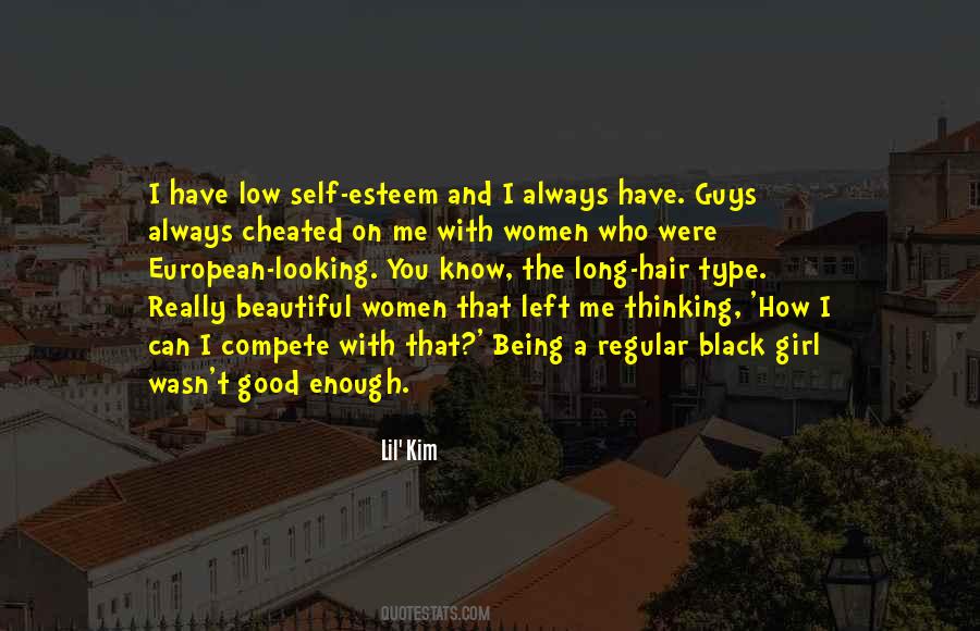 Quotes About Low Self Esteem #355730