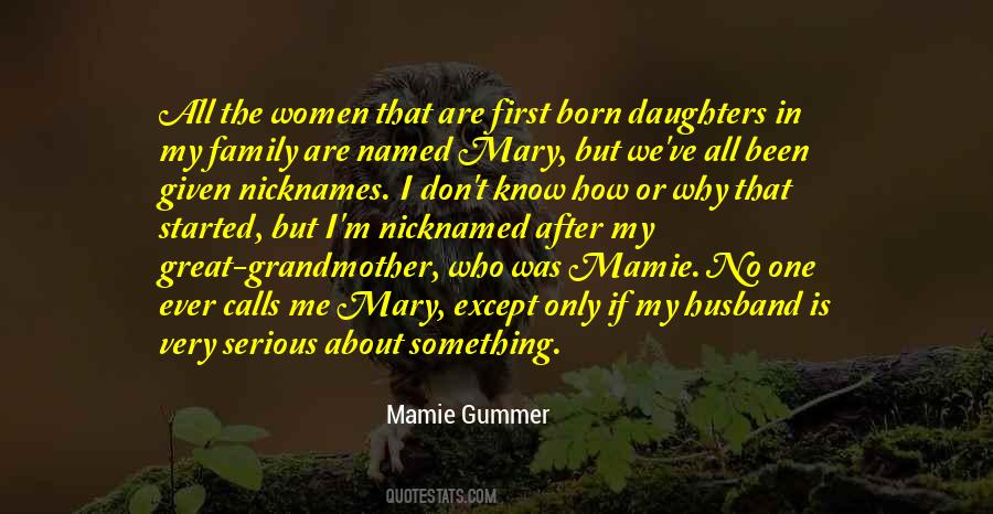 Quotes About My First Born #1305559
