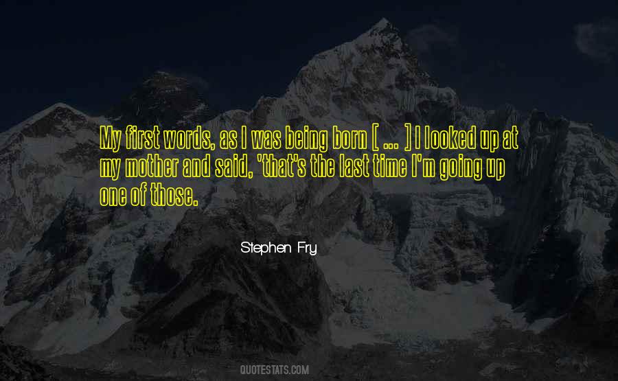 Quotes About My First Born #708763