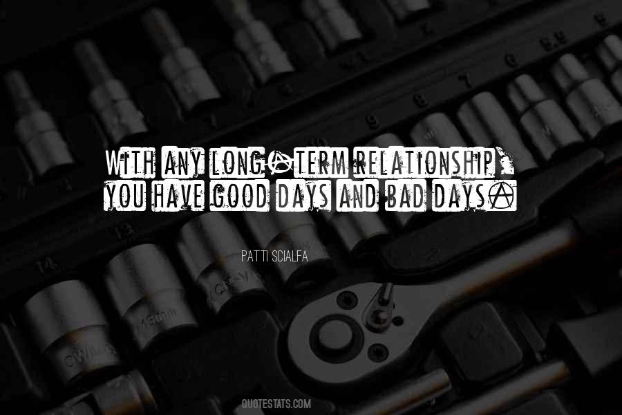 Quotes About Bad Days And Good Days #747049