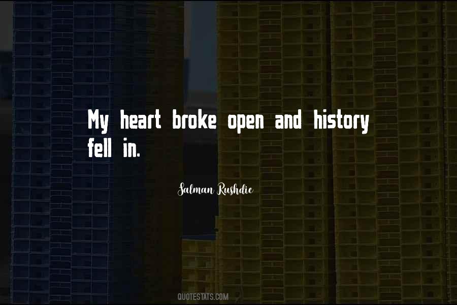 Quotes About Broke My Heart #252496