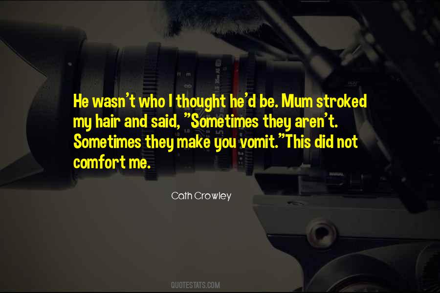 Comfort Me Quotes #1092484