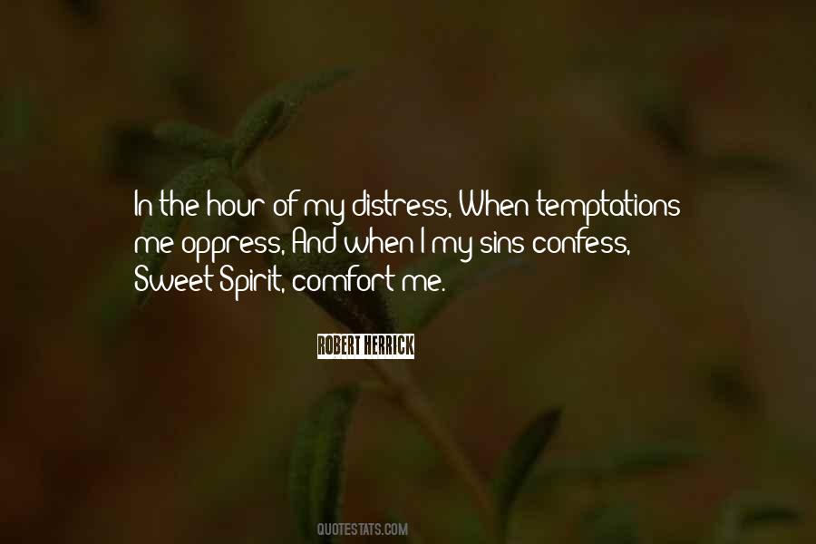 Comfort Me Quotes #1714505