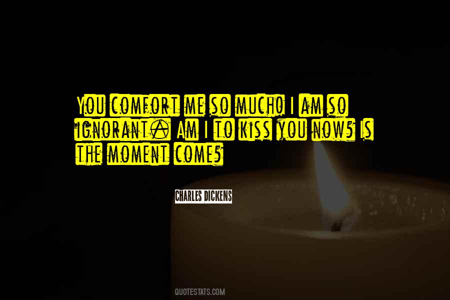 Comfort Me Quotes #654920