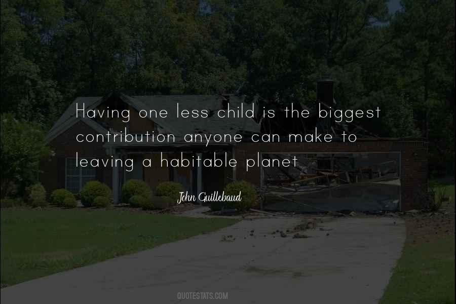 Having One Child Quotes #386699