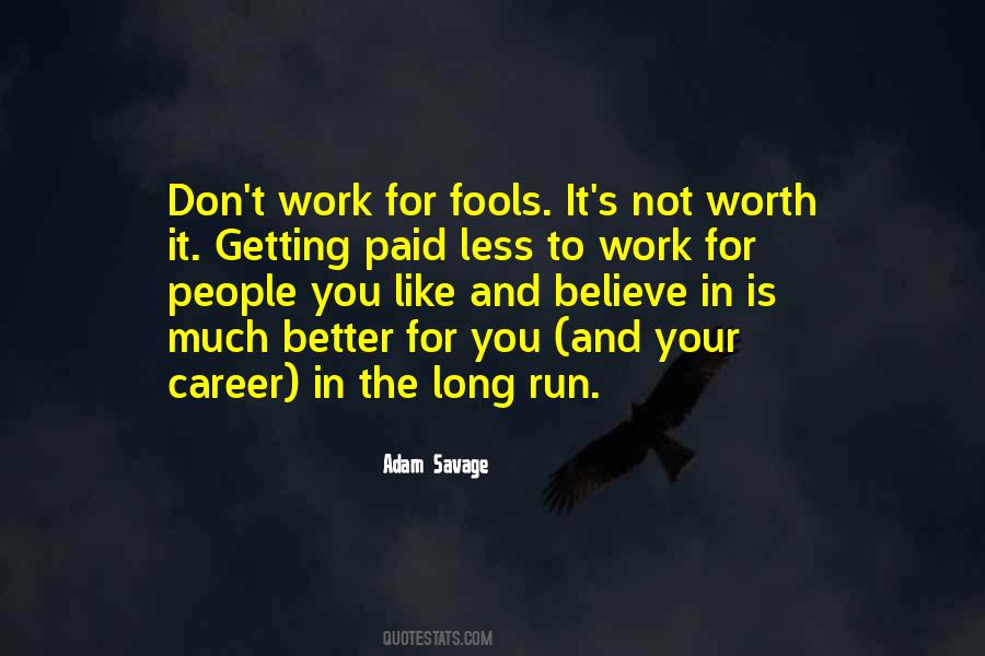 Quotes About Not Getting Paid #1758057