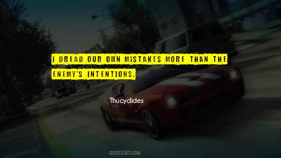 Quotes About Our Own Mistakes #278685