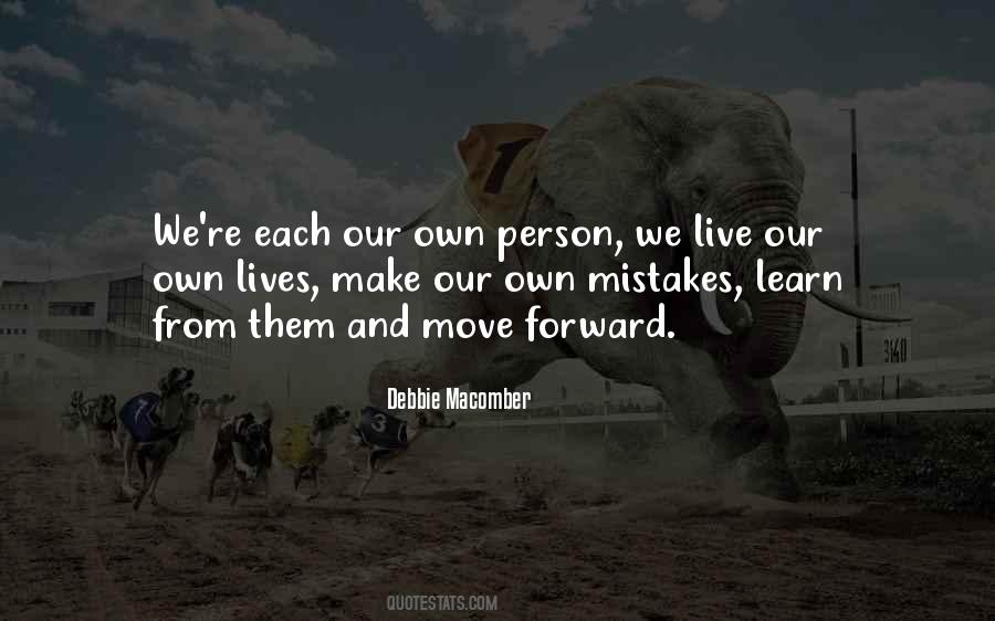 Quotes About Our Own Mistakes #632430