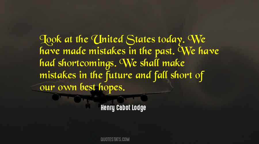 Quotes About Our Own Mistakes #689467