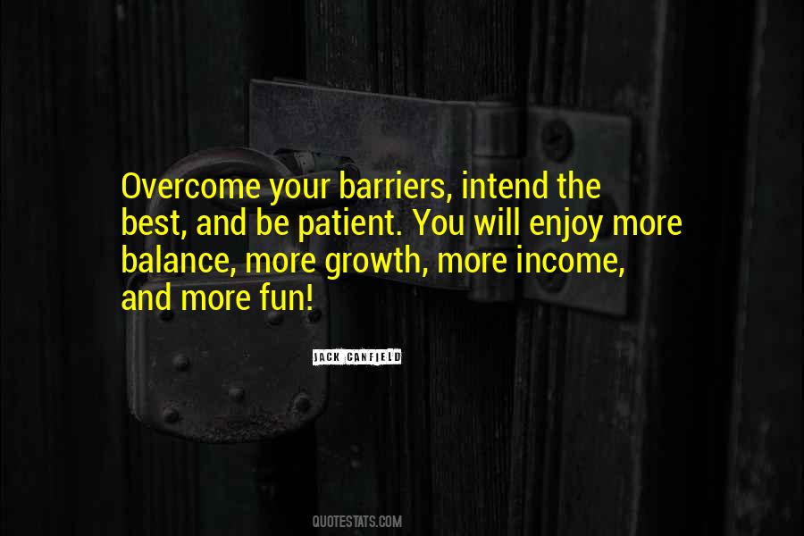 Quotes About Barriers #1335257