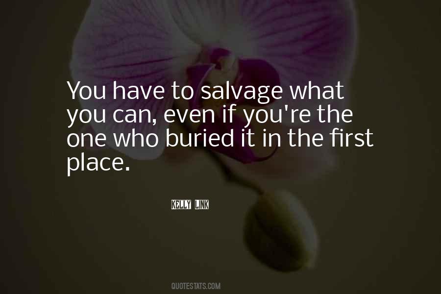 Quotes About Salvage #706791