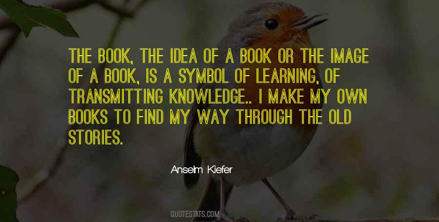 Quotes About Book Learning #558328