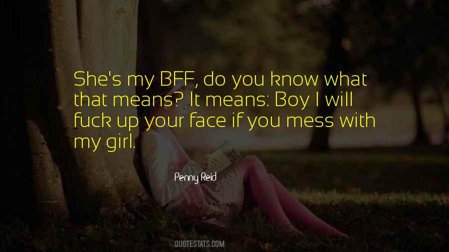 Quotes About My Bff #375793