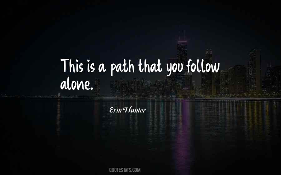 Quotes About A Path #1352165