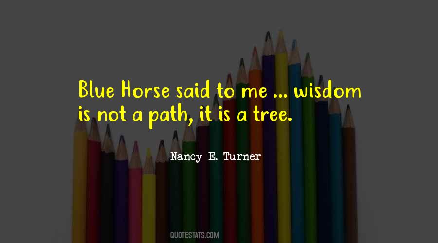 Quotes About A Path #967420