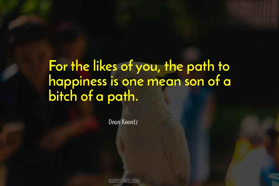 Quotes About A Path #984662