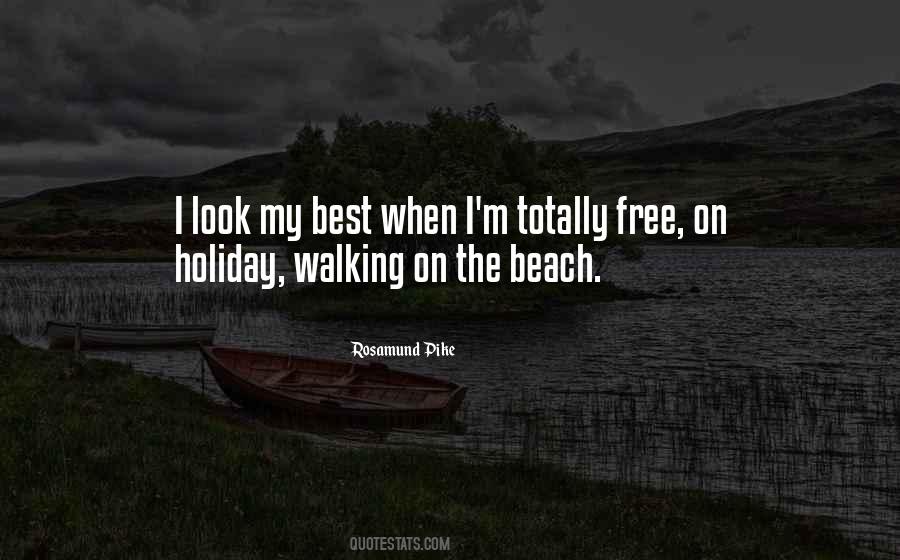 Quotes About Walking On The Beach #818210