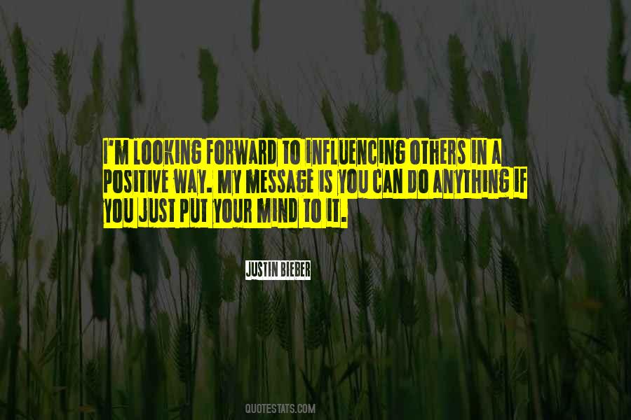Quotes About Influencing Others #1833600