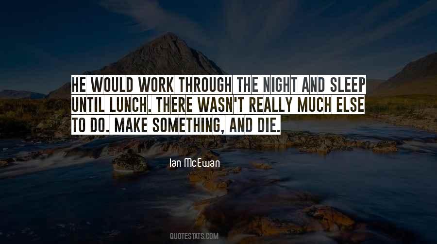 Quotes About Death And Work #847955